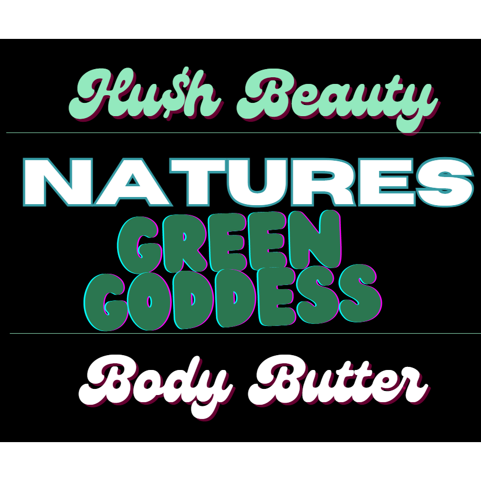 Body Butter: Natures Green Goddess